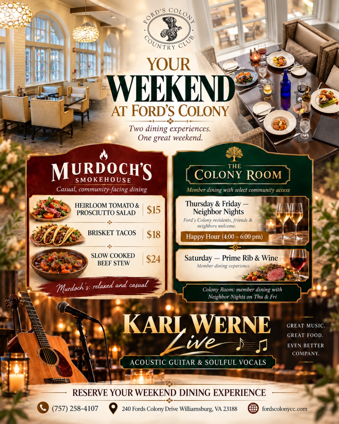 Your Weekend at Ford's Colony – Murdoch's Smokehouse, The Colony Room and Karl Werne Live